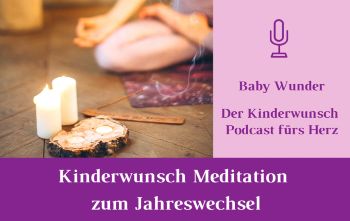 Kinderwunsch Meditation