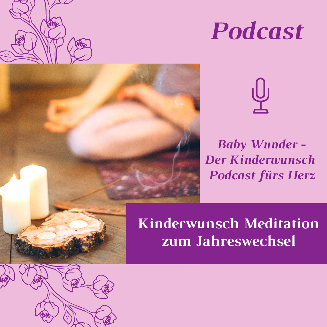 Kinderwunsch Meditation