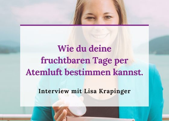 Podcast Folge 12 - Wie du deine fruchtbaren Tage per Atemluft bestimmen kannst. Baby Wunder der Kinderwunsch Podcast fürs Herz mit Kinderwunsch Coach Monika Sageder