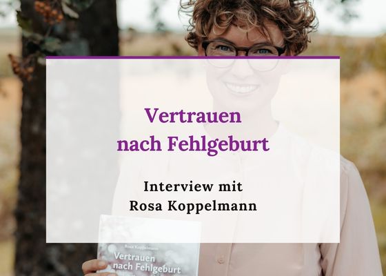 Vertrauen nach Fehlgeburt - Podcast Folge 16. Baby Wunder der Kinderwunsch Podcast fürs Herz mit Monika Sageder