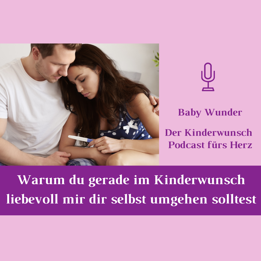 Baby Wunder - Der Kinderwunsch Podcast fürs Herz