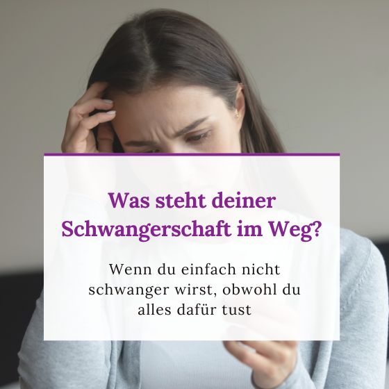 Was steht deiner Schwangerschaft im Weg - Wenn du einfach nicht schwanger wirst, obwohl du alles dafür tust. Podcast "Baby Wunder - Der Kinderwunsch Podcast fürs Herz von Monika Sageder" Folge 66