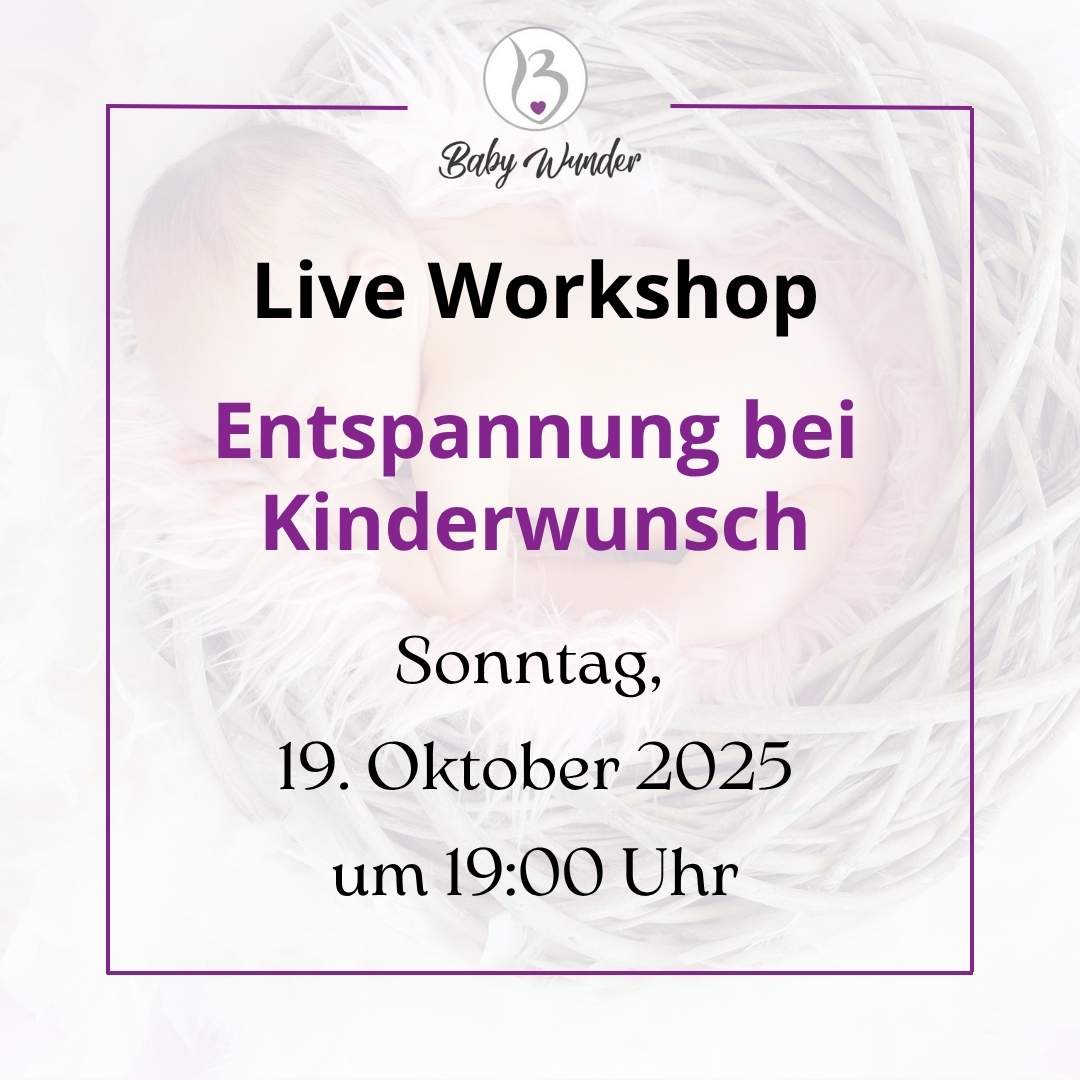 Live Workshop Entspannung bei Kinderwunsch