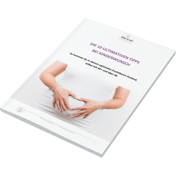 Kinderwunsch Tipps. Die 10 ultimative Tipps bei Kinderwunsch. eBook für 0 €