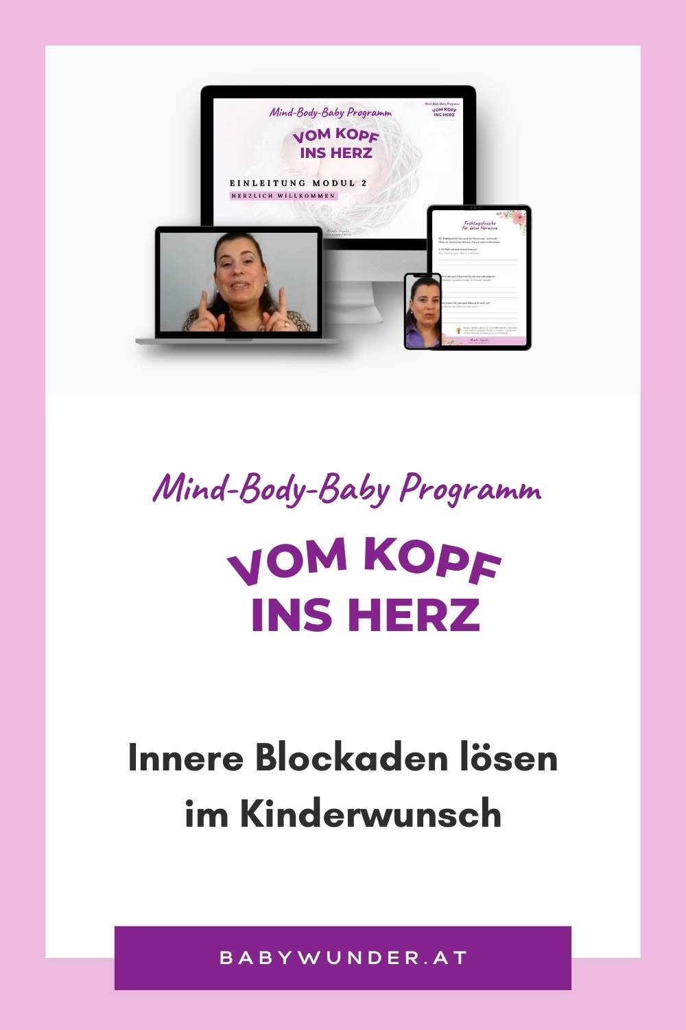 Mind-Body-Baby Programm - Innere Blockaden lösen im Kinderwunsch