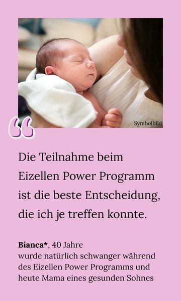 Feedback Bianca Eizellen Power Programm: Die Teilnahme am Eizellen Power Programm ist die beste Entscheidung, die ich je treffen konnte.